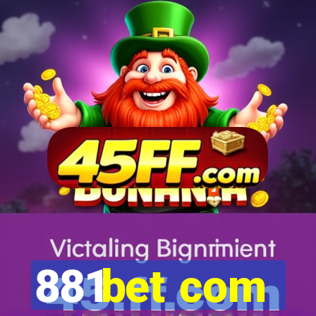 881bet com